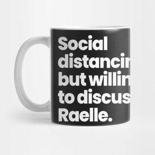 Social distancing but willing to discuss Raelle- Motherland: Fort Salem Mug